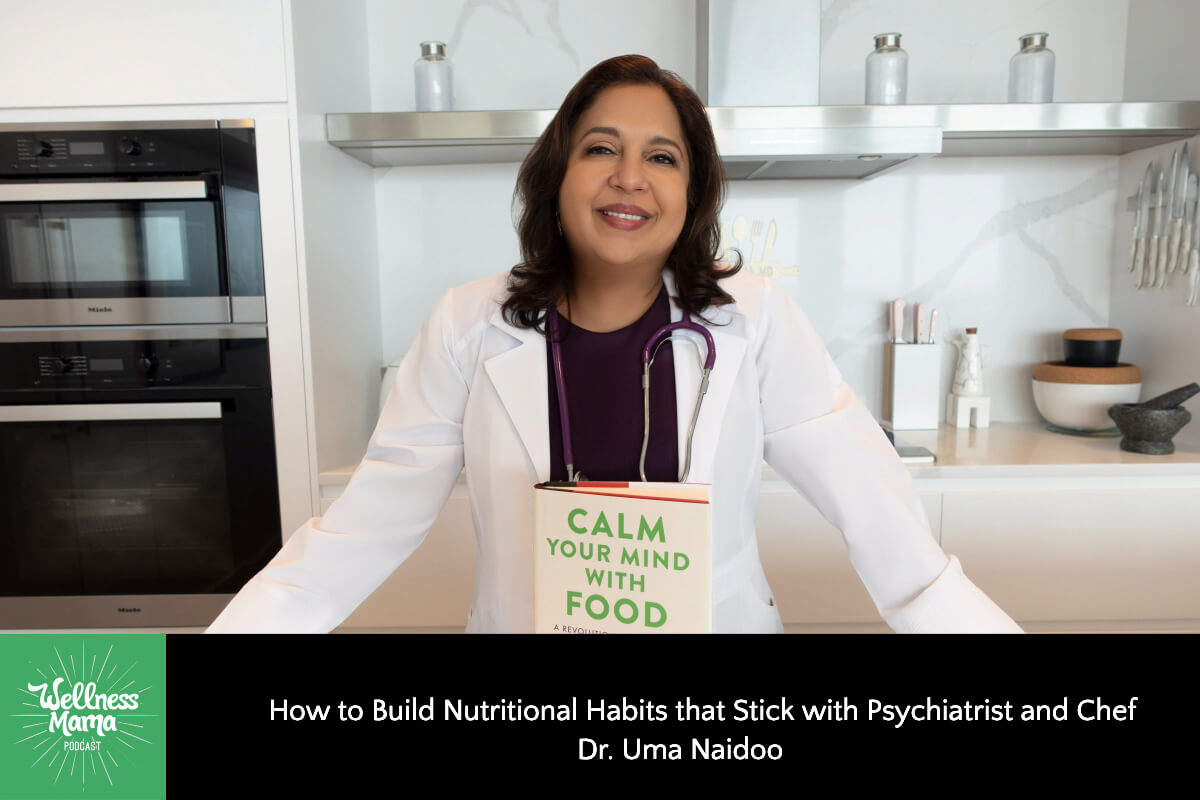 Learn how to Construct Dietary Habits that Follow Psychiatrist and Chef Dr. Uma Naidoo
